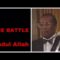 The Battle – Abdul Allah Muhammad aka (John Shabazz) Temple #7 New York (audio only) 9/7/86