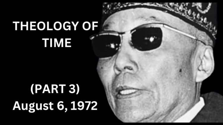 The Theology of Time (Part 3) The Honorable Elijah Muhammad 8/6/72