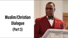 Tony Muhammad – Muslim/Christian Dialogue – What is The Truth? (Part 3) Long Beach Ca. 4/29/07
